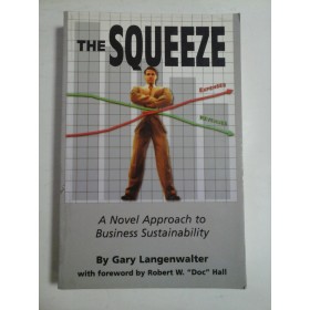 THE SQUEEZE - GARY LANGENWALTER